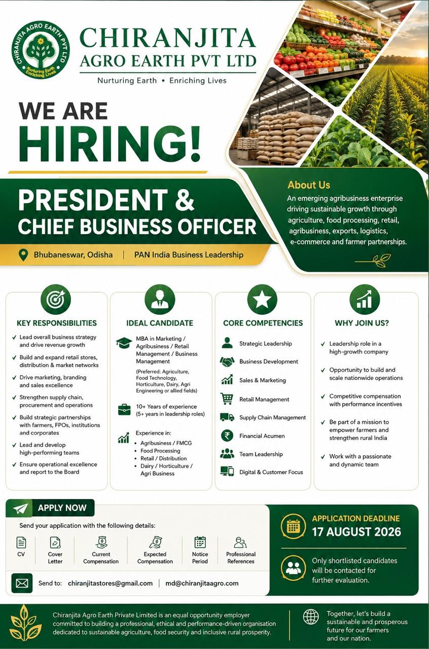 Hiring poster for President and Chief Business Officer at Chiranjita Agro Earth Pvt. Ltd.
