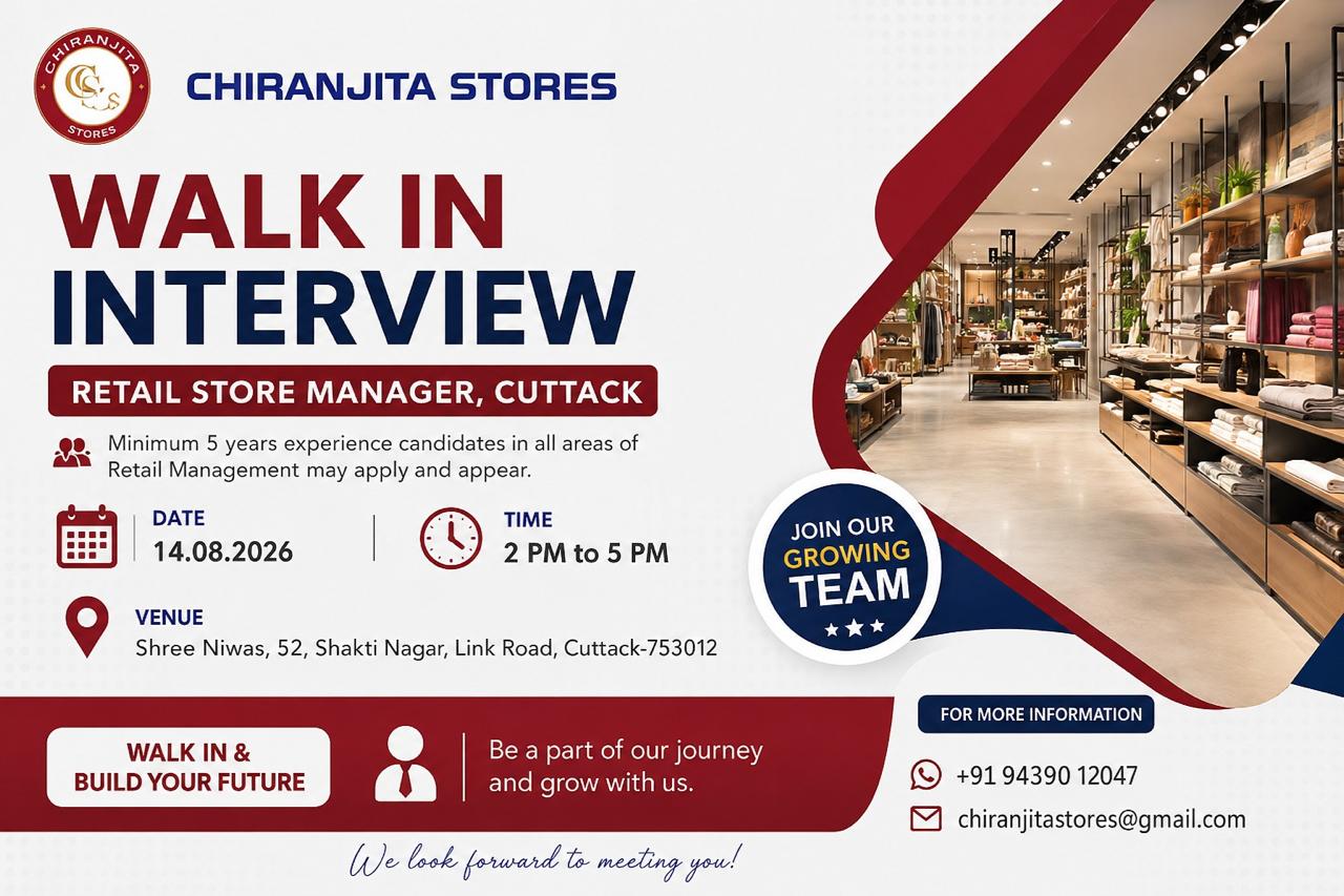 Walk in interview poster for Retail Store Manager in Cuttack at Chiranjita Stores